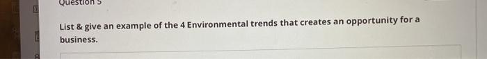 Question List & give an example of the 4