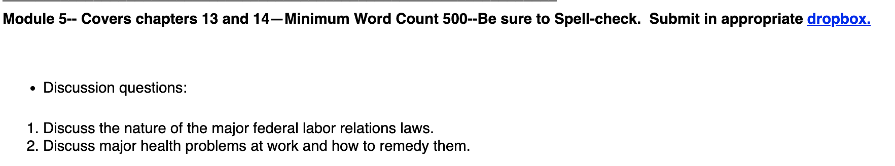 Module 5-- Covers chapters 13 and 14-Minimum Word