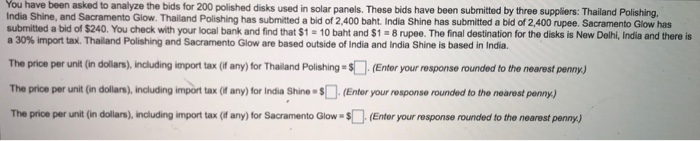 You have been asked to analyze the bids for 200