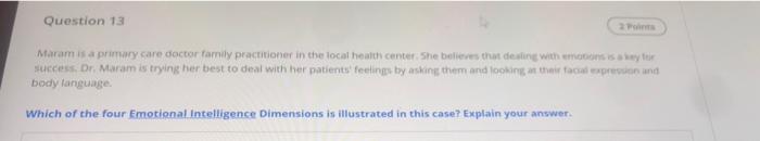 Question 13 Maram is a primary care doctor family