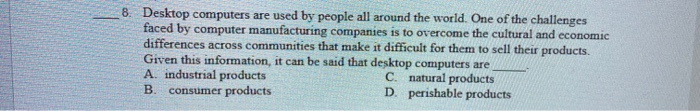 please solve 8. Desktop computers are used by