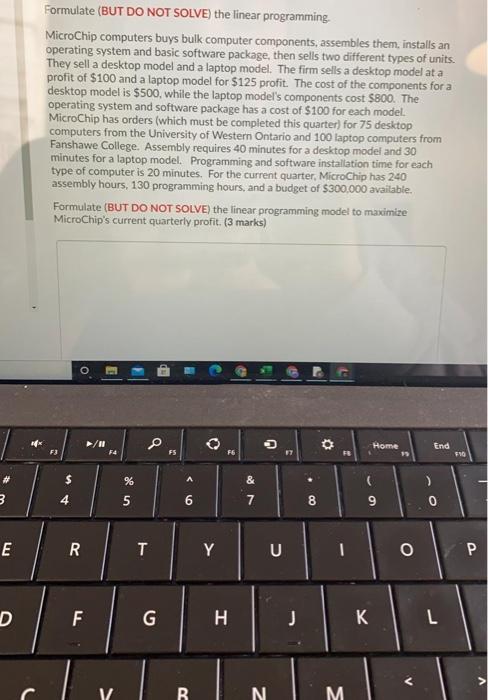 Formulate (BUT DO NOT SOLVE) the linear