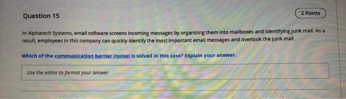 2 Points Question 15 In Alphatech Systems, email
