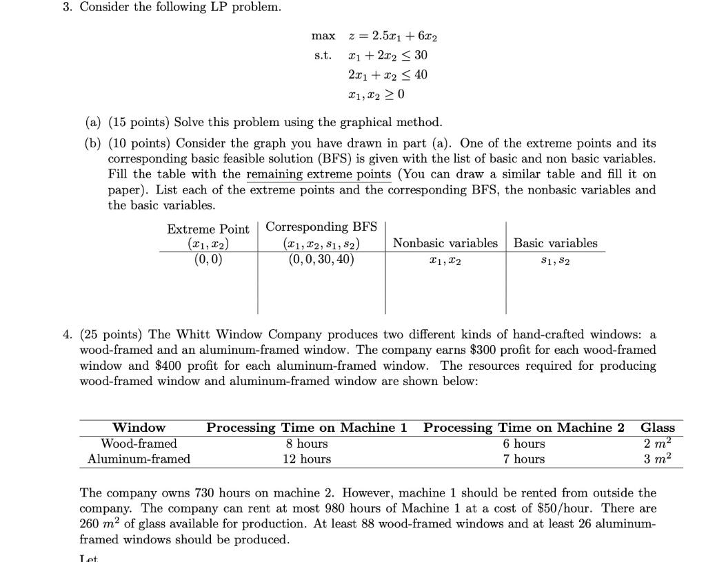 3. Consider the following LP problem. max s.t. z