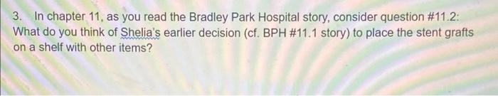 3. In chapter 11, as you read the Bradley Park