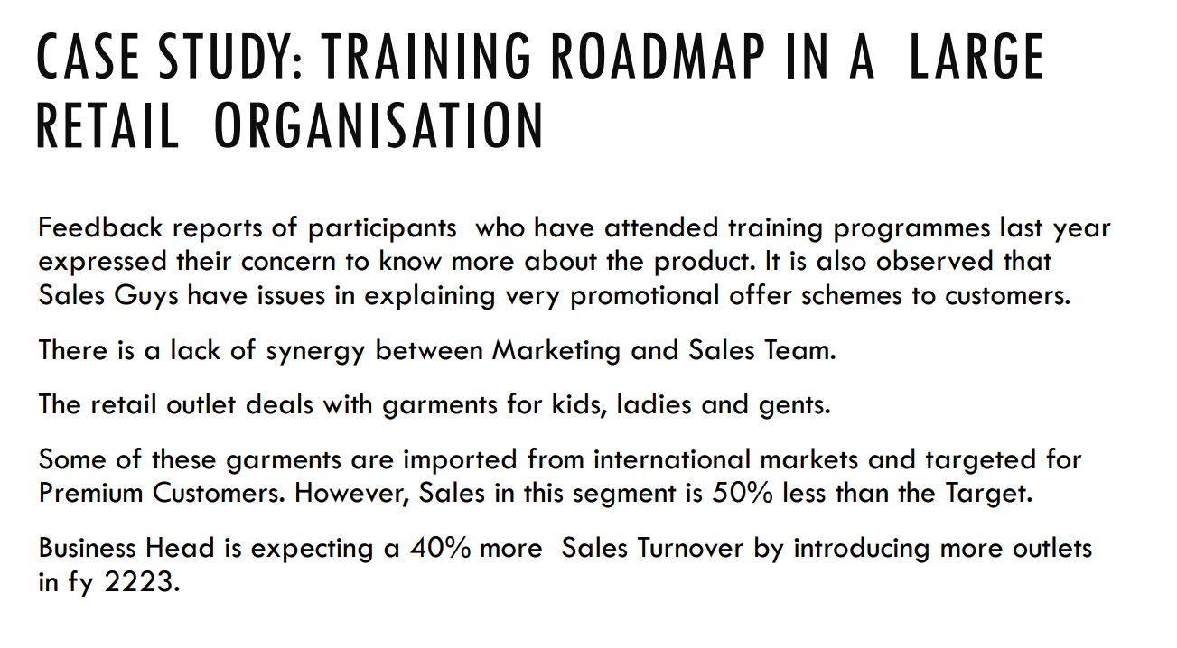 CASE STUDY: TRAINING ROADMAP IN A LARGE RETAIL