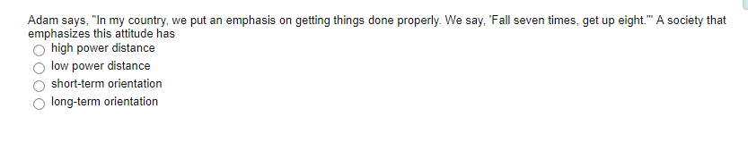 Adam says, "In my country, we put an emphasis on