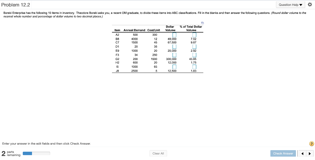 Problem 12.2 Question Help Boreki Enterprise has