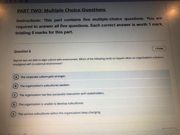 PART TWO: Multiple Choice Questions Instructions: