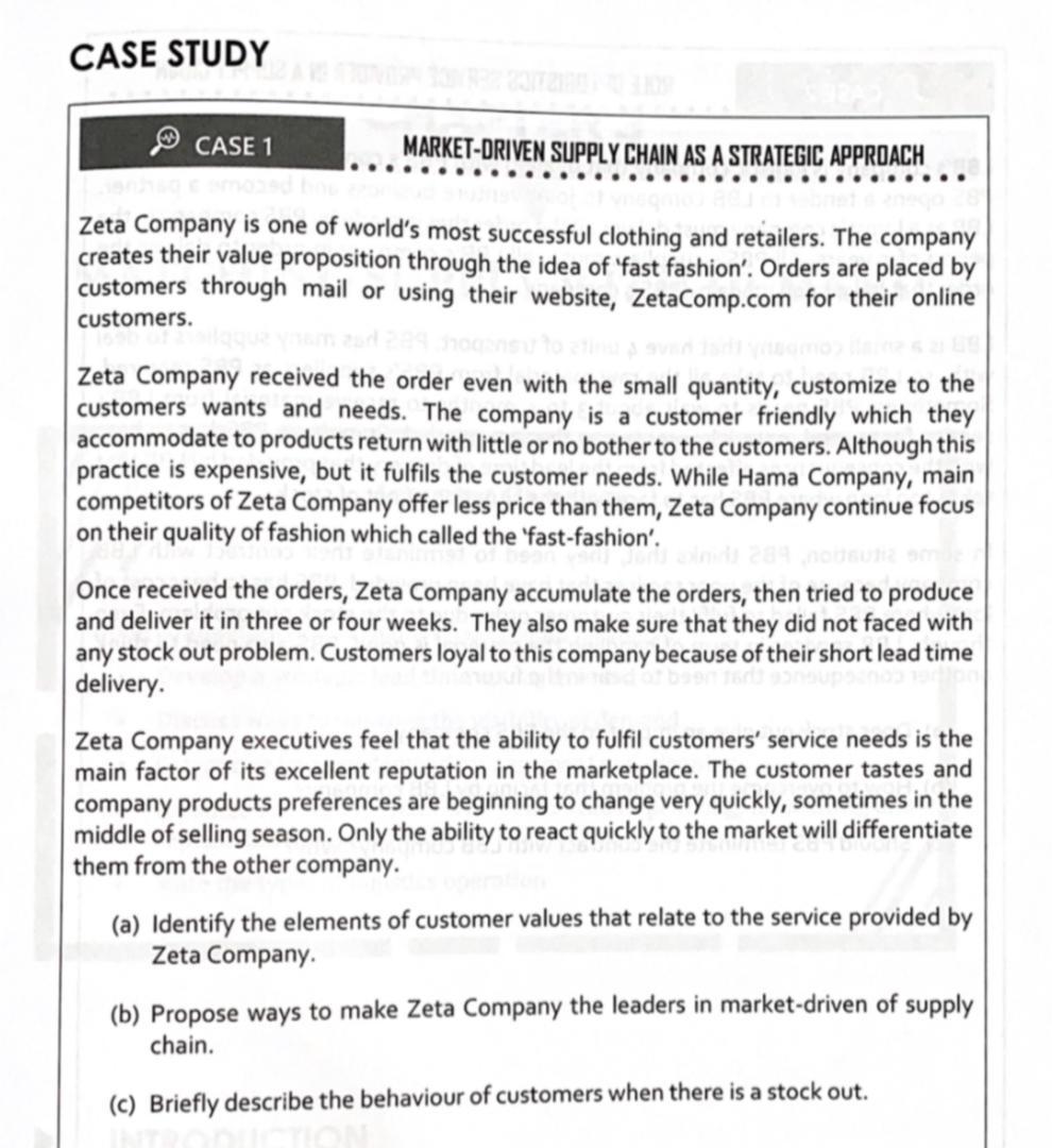 CASE STUDY CASE 1 MARKET-DRIVEN SUPPLY CHAIN AS A