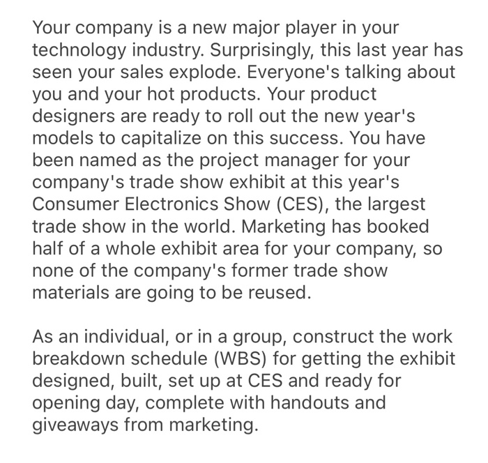 Your company is a new major player in your