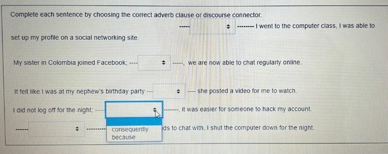 option below Complete each sentence by choosing