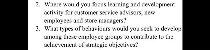 2. Where would you focus learning and development
