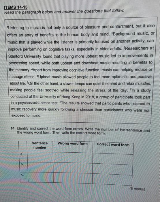 ITEMS 14-15 Read the paragraph below and answer