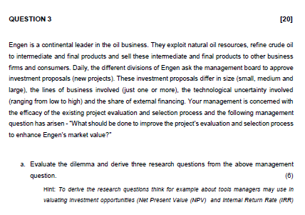QUESTION 3 [20] Engen is a continental leader in