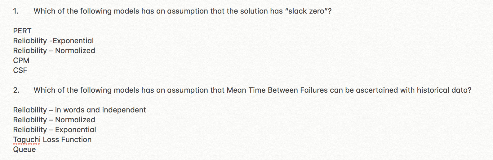1. Which of the following models has an