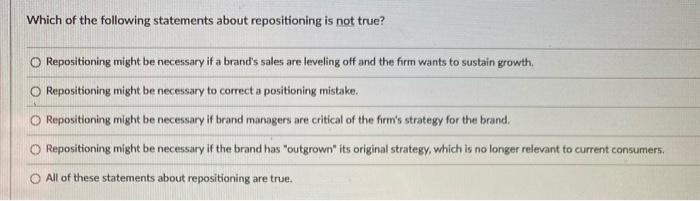 Which of the following statements about