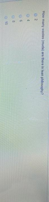 How many wastes (muda) are there in lean