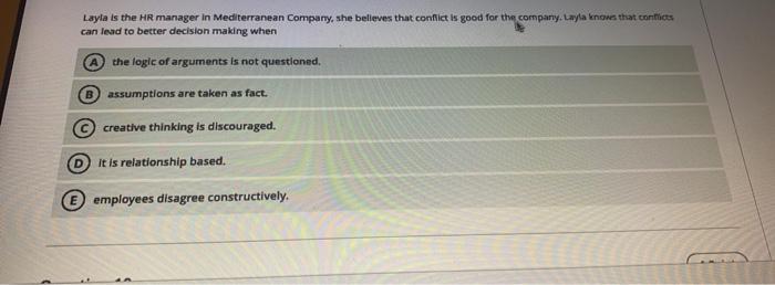 Layla is the HR manager in Mediterranean Company,