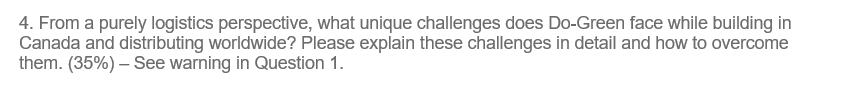 Please Answer question 4 Case Study: Supply Chain