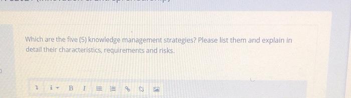 Which are the five (5) knowledge management