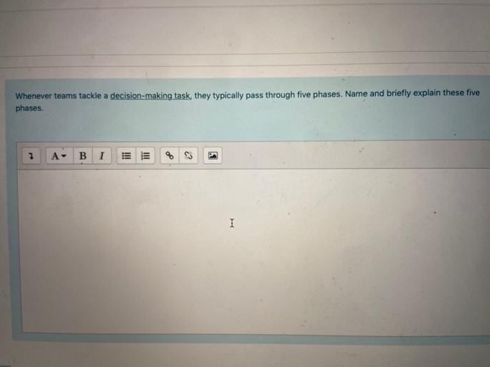 Whenever teams tackle a decision-making task,