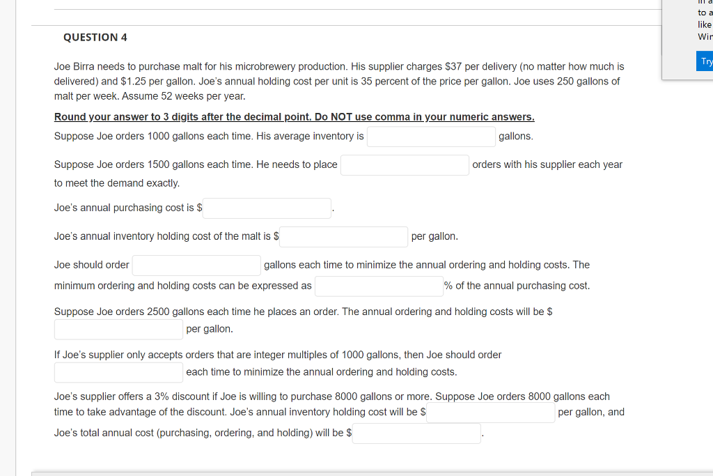 to a like Wir QUESTION 4 Try Joe Birra needs to