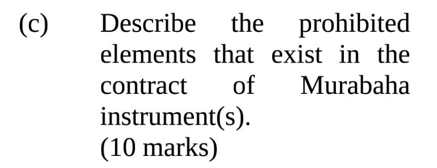 (c) Describe the prohibited elements that exist