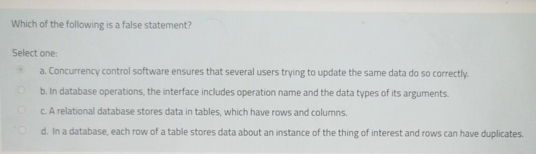 Which of the following is a false statement?
