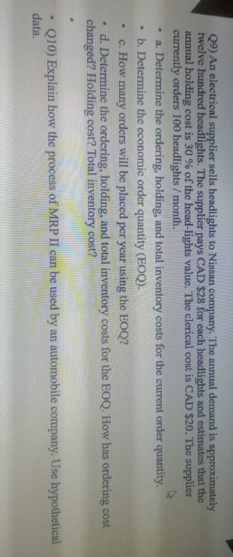 please solve question 9 and 10. thank you. Q9) An