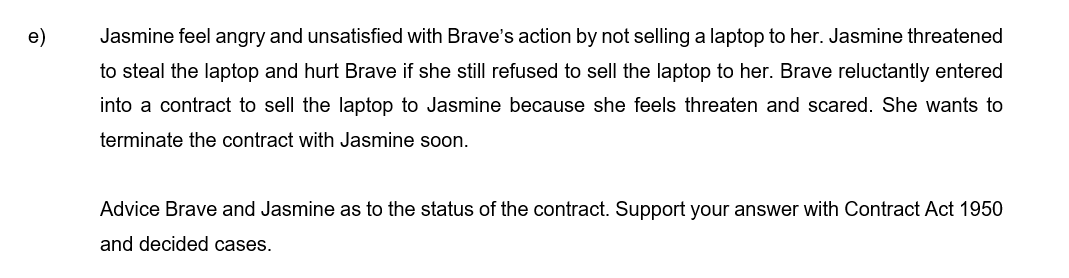 COMMERCIAL LAW e) Jasmine feel angry and