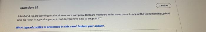 2 Points Question 19 Jehad and Isa are working in