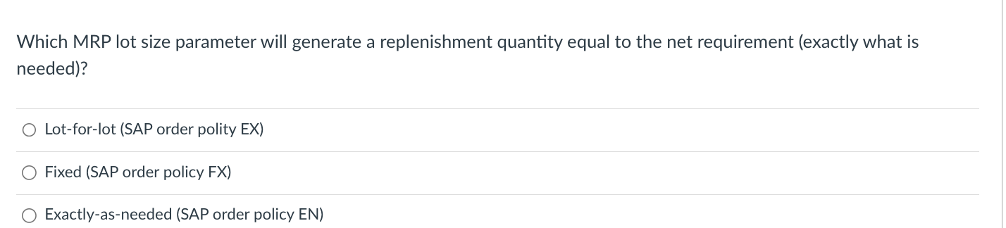 Which MRP lot size parameter will generate a