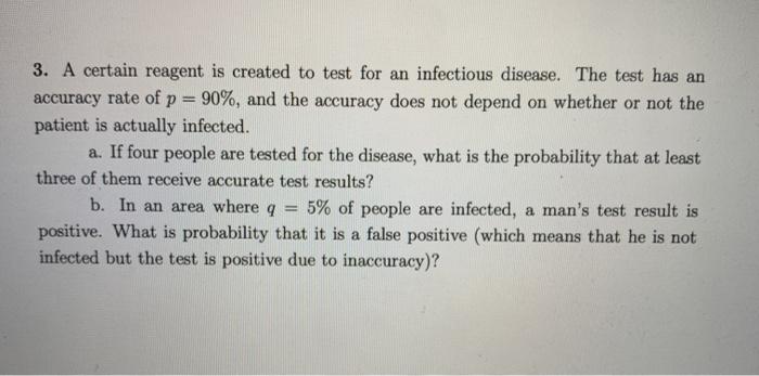 Please show all work neatly. 3. A certain reagent