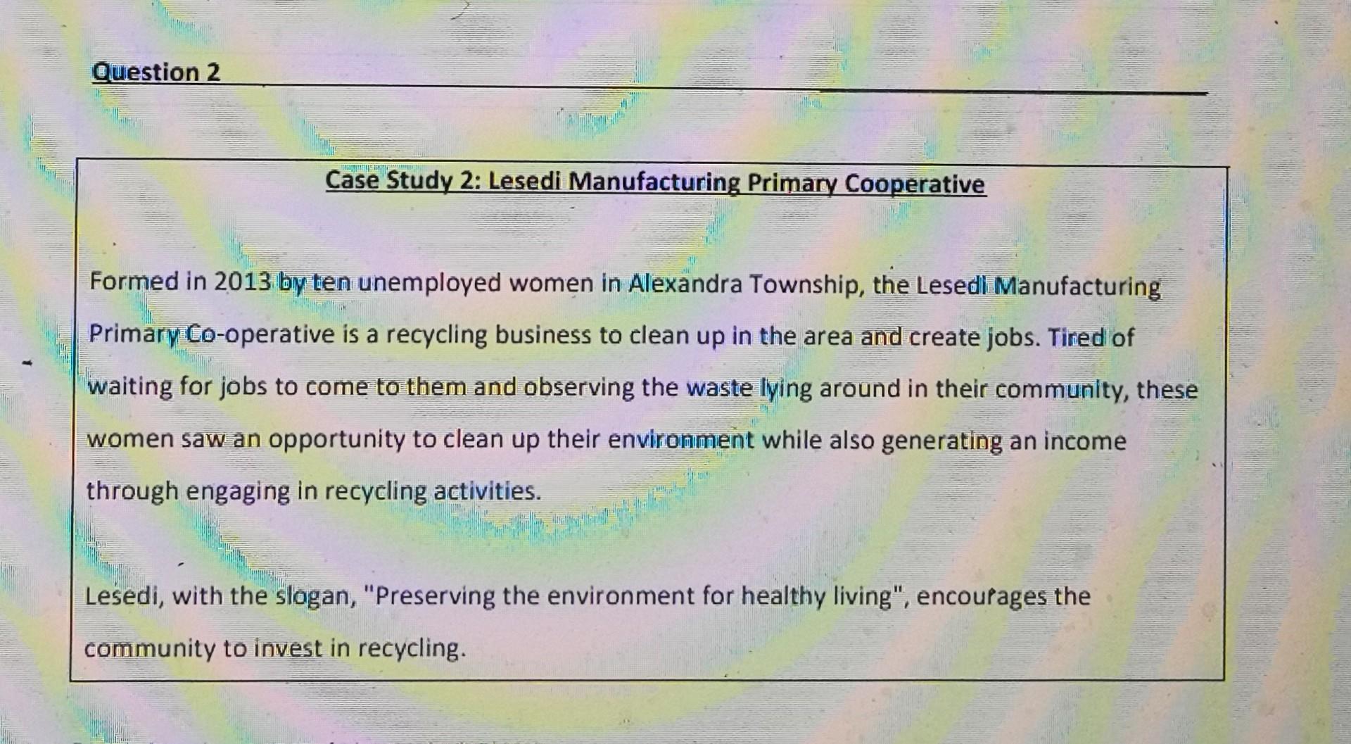 Case Study 2: Lesedi Manufacturing Primary