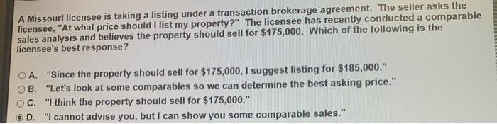 choose best answer A Missouri licensee is taking