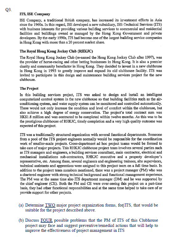 Q3. ITS, ISE Company ISE Company, a traditional