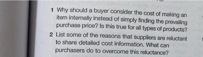 answer please . 1 Why should a buyer consider the