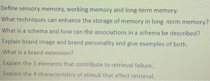 Define sensory memory, working memory and