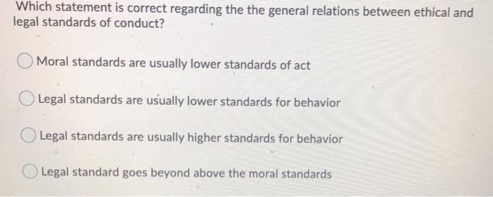 Which statement is correct regarding the the