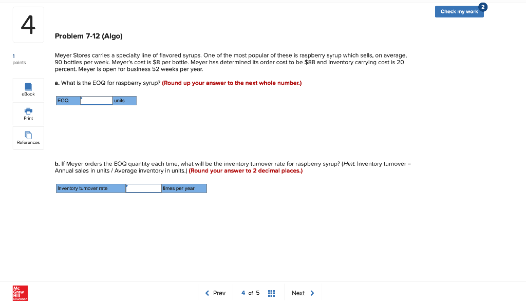 Check my work 4 Problem 7-12 (Algo) 1 points