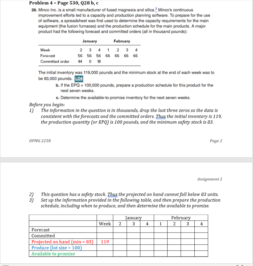Problem 4 - Page 530, Q28 b, c 28. Minco Inc. is