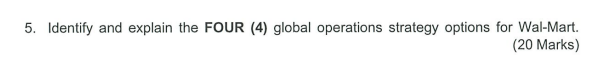5. Identify and explain the FOUR (4) global