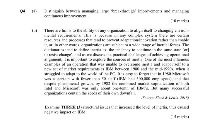Q4 (a) Distinguish between managing large