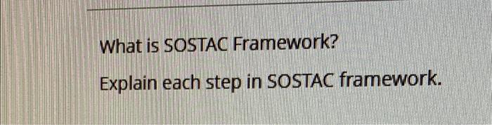 What is SOSTAC Framework? Explain each step in