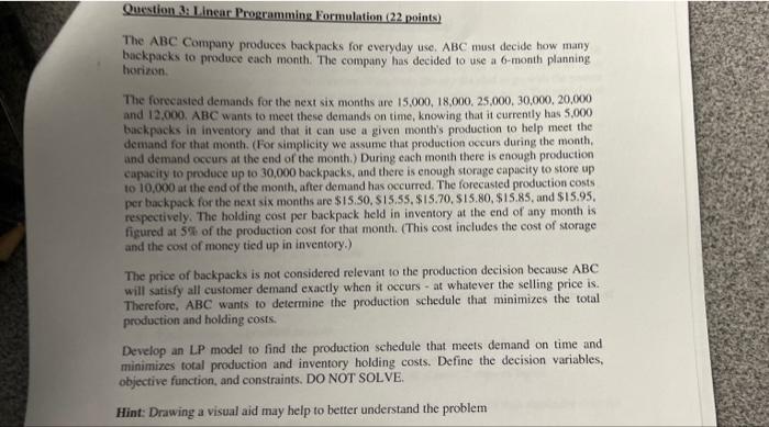 Question 3: Linear Programming Formulation (22