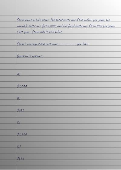 Steve owns a bike store. His total costs are $1.2