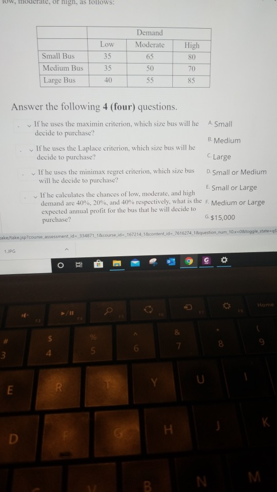 oderate. nigh, as follows: Small Bus Medium Bus