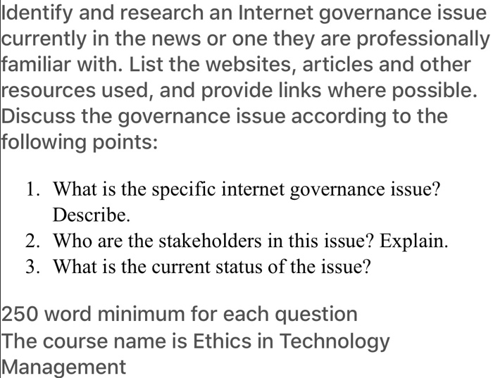 Identify and research an Internet governance