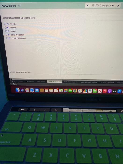 This Question: 1 pt 23 of 50 (1 completo Longer